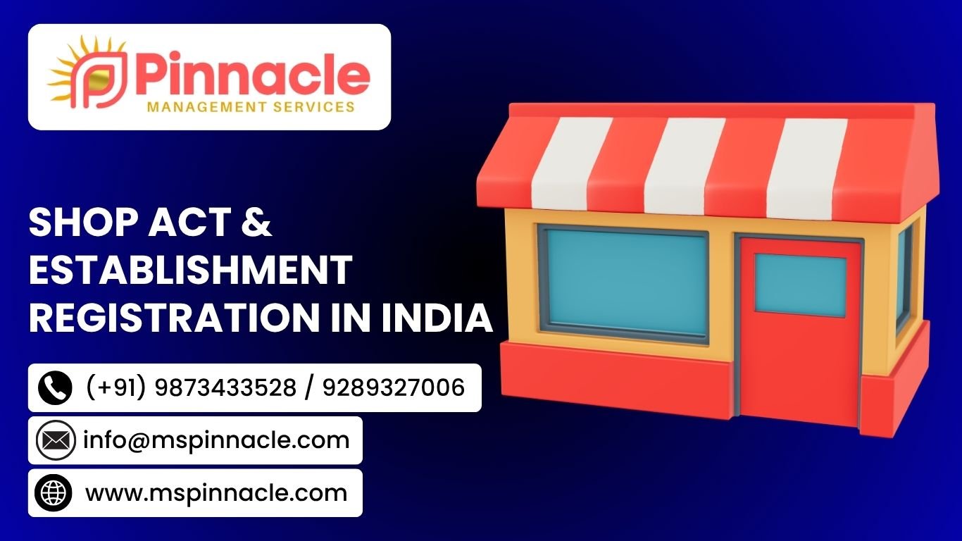 Shop Act & Establishment Registration in India