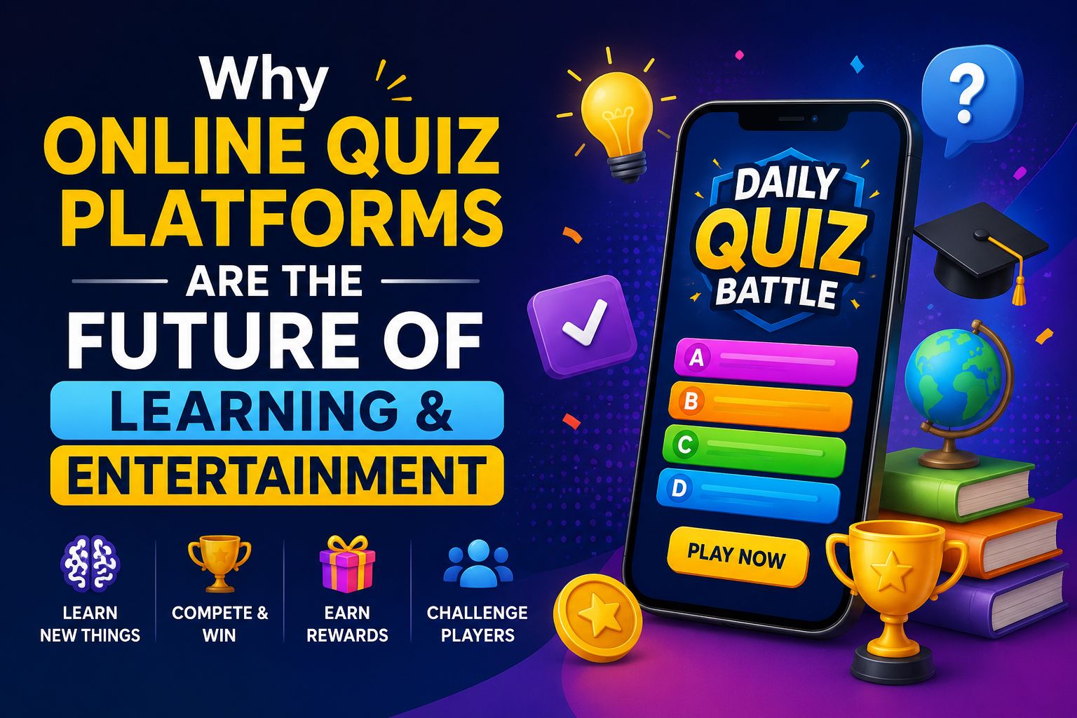Why Online Quiz Platforms Are Becoming the Future of Learning and Entertainment