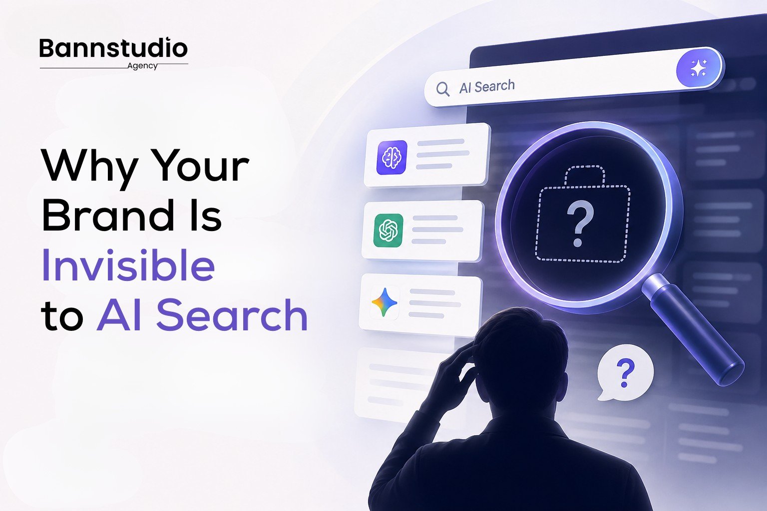 Why Your Brand Is Invisible to AI Search