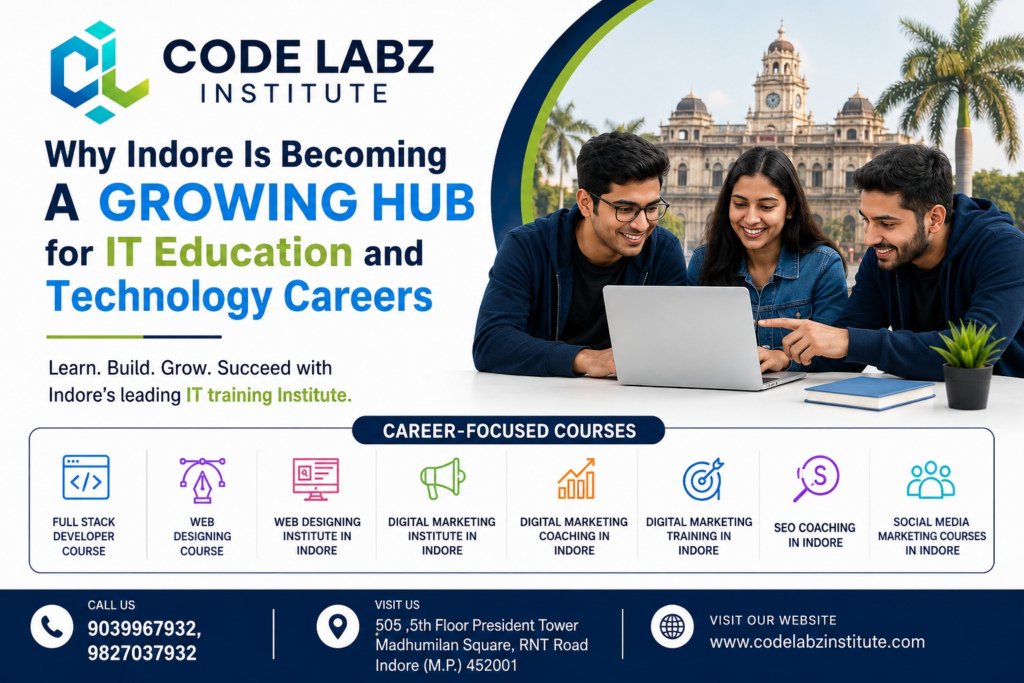 Why Indore Is Becoming a Growing Hub for IT Education and Technology Careers