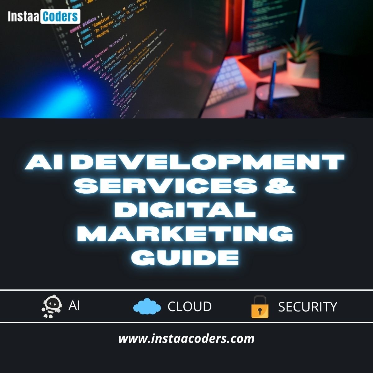 AI Development Services & Digital Marketing Guide